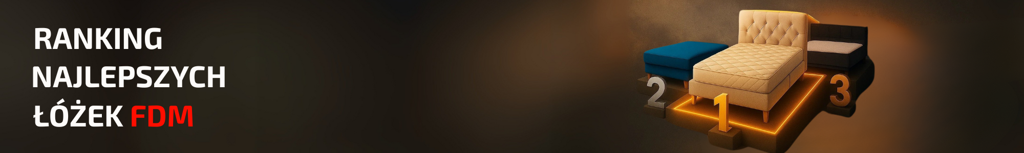 Ranking łóżek - wybierz swoje najlepsze łóżko FDM